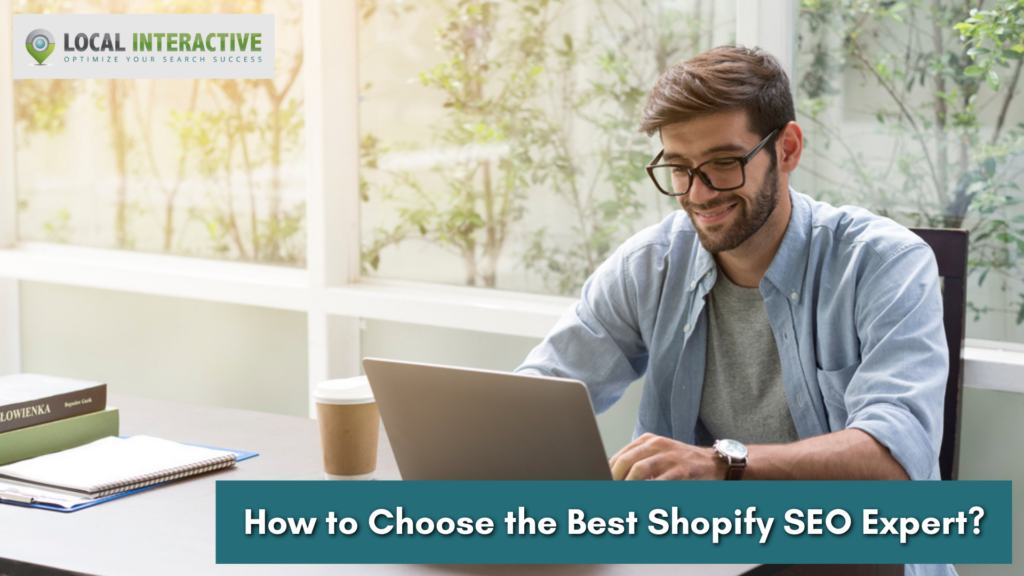 How to Choose the Best Shopify SEO Expert